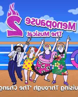 Menopause - The Musical